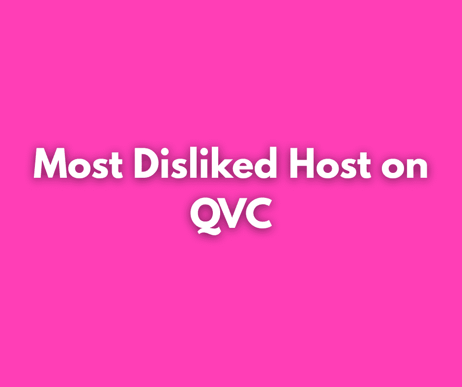 most disliked host on qvc